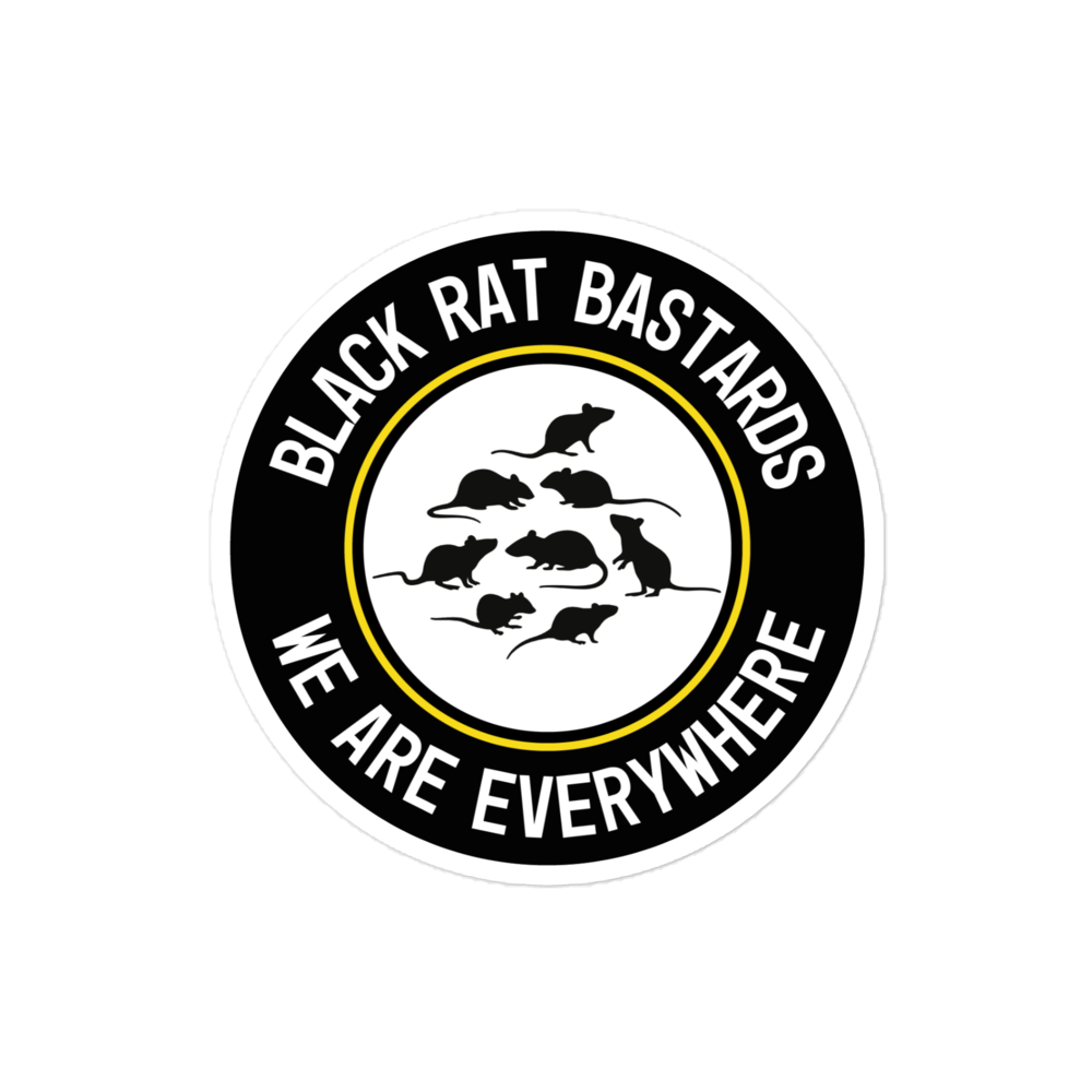 Stickers - Bubble-free - Black Rat Bastards - We are everywhere